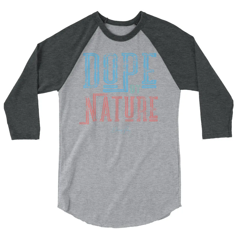 Dope by Nature 3/4 sleeve raglan shirt