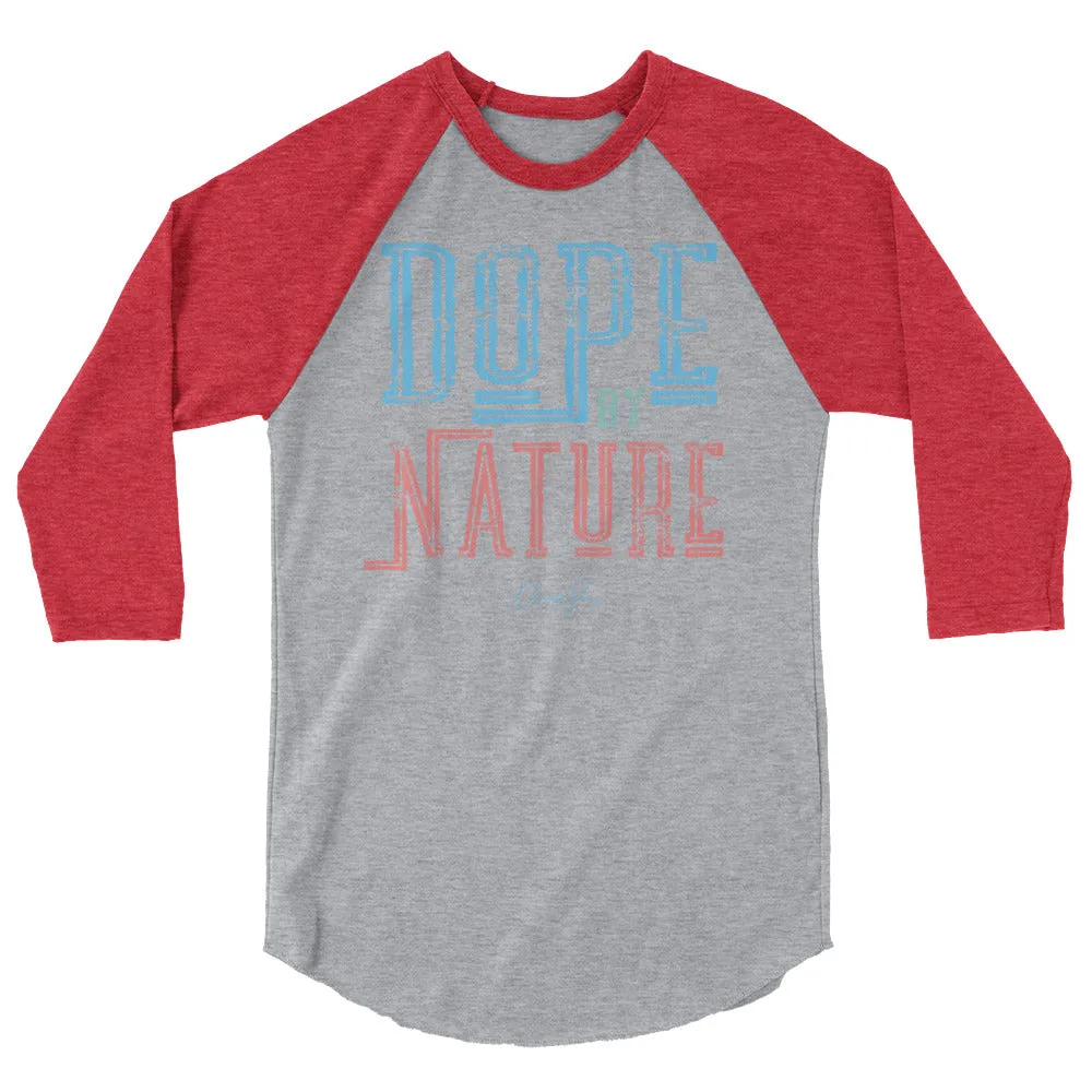 Dope by Nature 3/4 sleeve raglan shirt