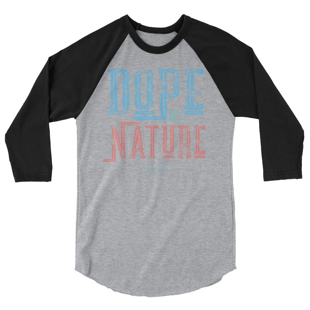 Dope by Nature 3/4 sleeve raglan shirt