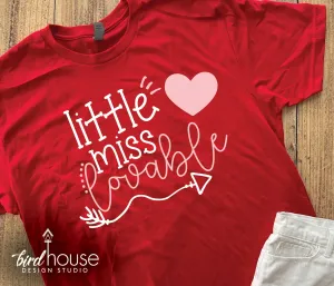 Little Miss Lovable Cute Valentines Day Shirt, Pick an ColorS, Matte or Glitter, Personalized