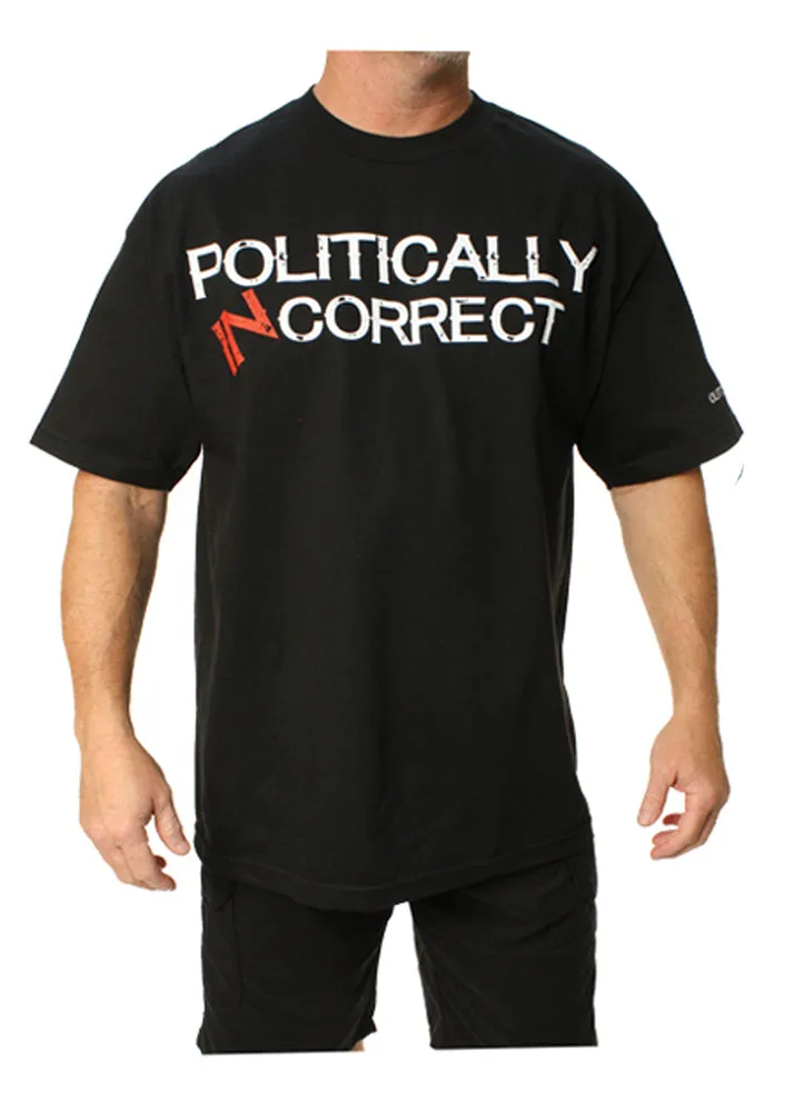 Politically Incorrect T-Shirt